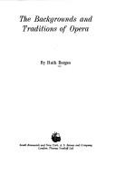 The backgrounds and traditions of opera. Cover Image
