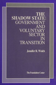 The shadow state : government and voluntary sector in transition  Cover Image