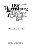 The Harrisburg 7 and the new Catholic left. Cover Image