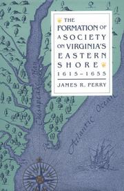 The formation of a society on Virginia's Eastern Shore, 1615-1655  Cover Image