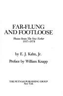 Far-flung and footloose : pieces from the New Yorker, 1937-1978  Cover Image