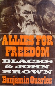 Allies for freedom : Blacks and John Brown  Cover Image