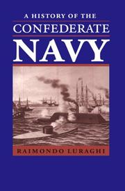 A history of the Confederate Navy  Cover Image