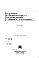 Acquisitions, collection development, and collection use : a handbook for library management  Cover Image