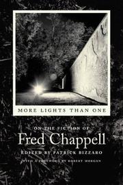 More lights than one : on the fiction of Fred Chappell  Cover Image