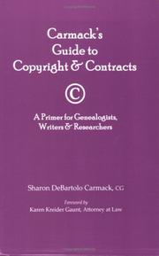Carmack's guide to copyright & contracts : a primer for genealogists, writers & researchers  Cover Image