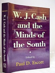 W.J. Cash and the minds of the South  Cover Image