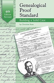 Genealogical proof standard : building a solid case  Cover Image
