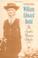 Go to record William Edward Dodd : the South's yeoman scholar