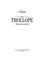 Go to record Trollope, his life and art