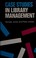 Go to record Case studies in library management