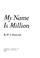 Go to record My name is million : an illustrated history of the Poles i...