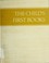 Go to record The child's first books; a critical study of pictures and ...