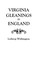 Go to record Virginia gleanings in England : abstracts of 17th and 18th...