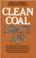 Go to record Clean coal/dirty air : or how the Clean air act became a m...