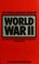 Go to record The World almanac book of World War II