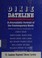 Go to record Dixie dateline : a journalistic portrait of the contempora...