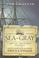 Go to record Sea of gray : the around-the-world odyssey of the Confeder...