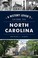 Go to record A history lover's guide to North Carolina
