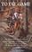 Go to record To die game : the story of the Lowry band, Indian guerrill...